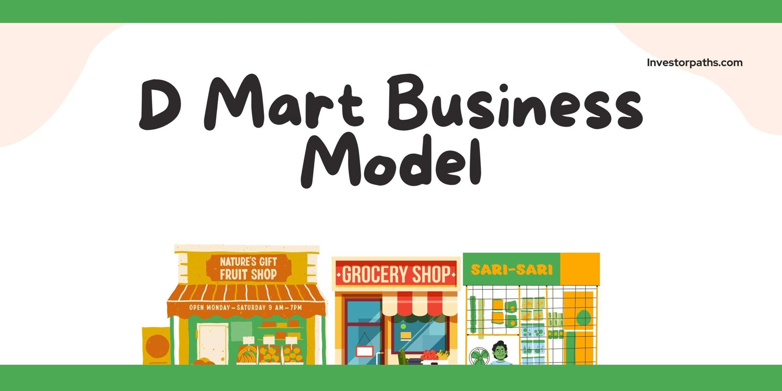 D Mart Business Model