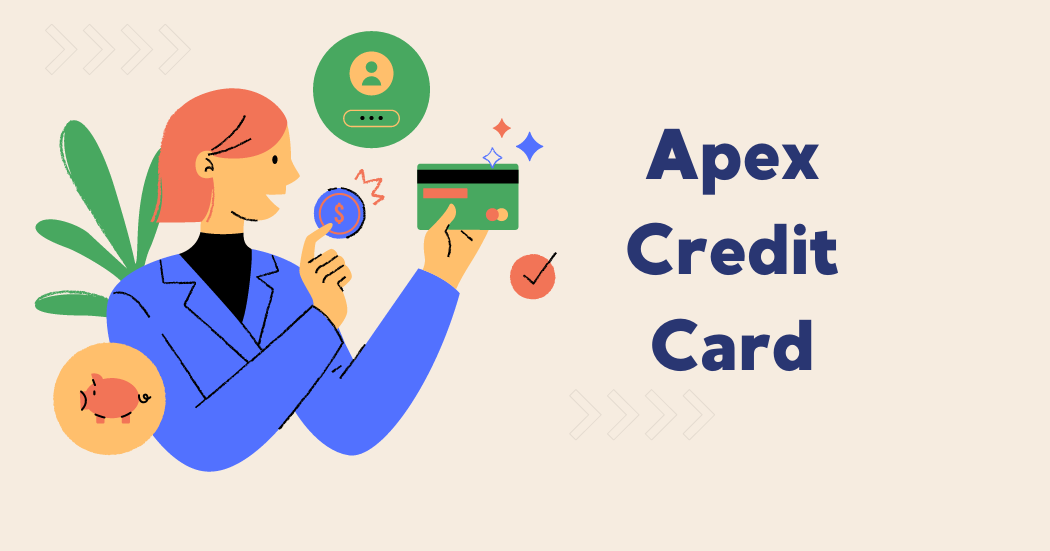 Apex Credit Card